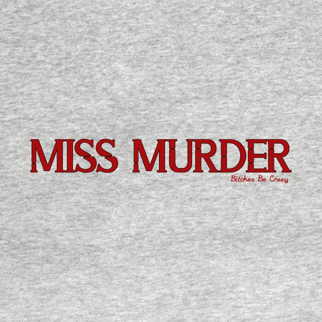 Miss Murder by Miss Murder